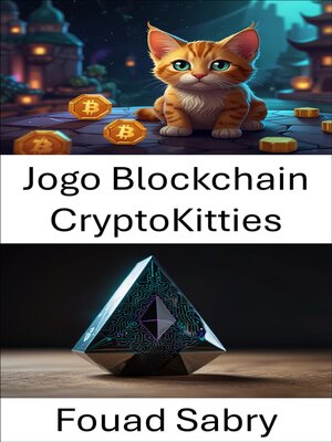 cover image of Jogo Blockchain CryptoKitties